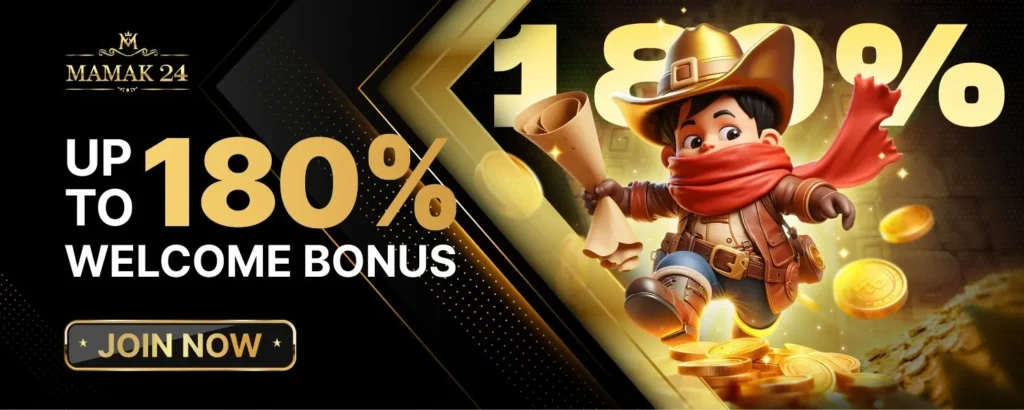 180% Welcome Bonus Mamak24